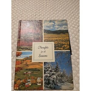 Thoughts For all Seasons